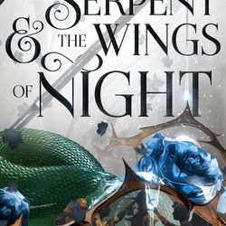 The Serpent and the Wings of Night: Discover the international bestselling romantasy sensation - The Hunger Games with v