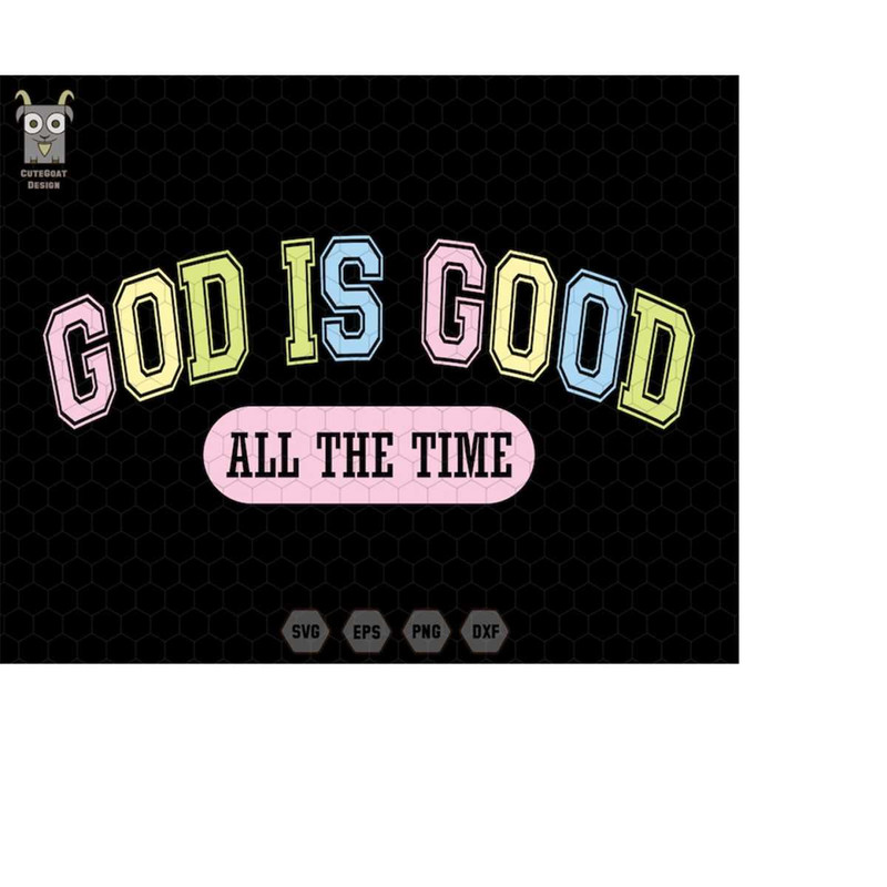 MR-273202484820-god-is-good-all-the-time-svg-boho-christian-svg-bible-verse-svg-jesus-varsity-svg-christian-shirt-svg-easter-svg-retro-christian-svg-image-1.jpg