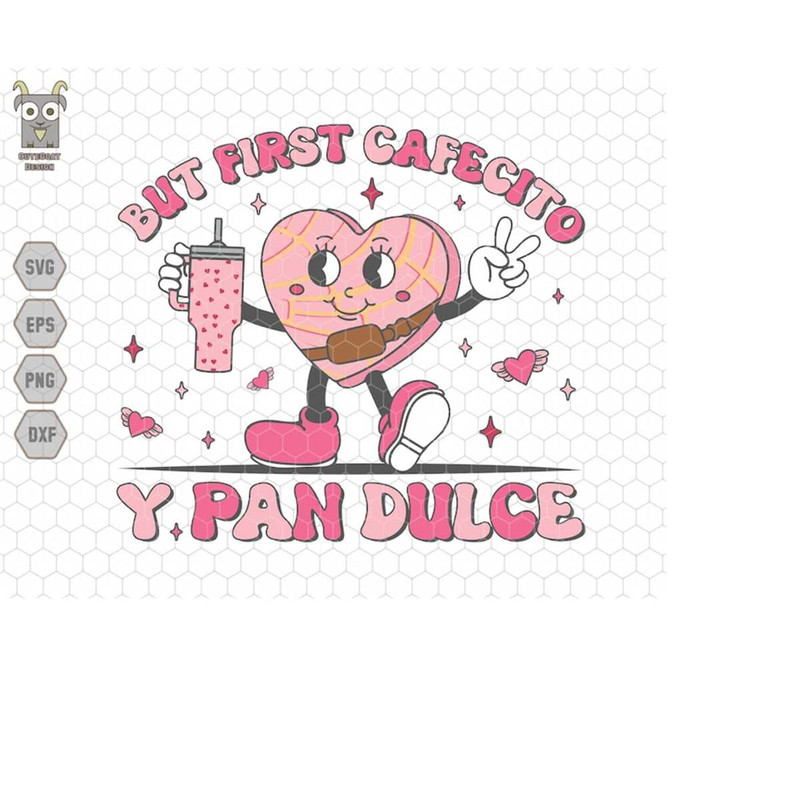 MR-273202493238-but-first-cafecito-y-pan-dulce-svg-valentines-conchas-svg-heart-conchas-svg-pastel-valentines-day-stanley-tumbler-belt-bagheart-mexican-image-1.