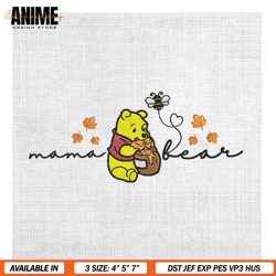 mama bear winnie the pooh love honey bee embroidery , digital embroidery, embroidery files