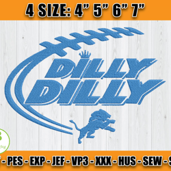 Detroit Lions – Dilly Dilly Embroidery File, Detroit Lions Embroidery, Football Embroidery Design