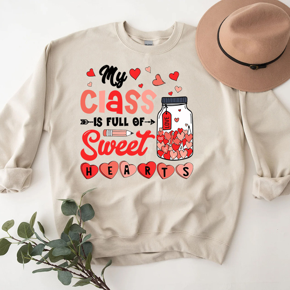 3My Class Is Full Of Sweet Hearts Teacher Shirt.jpg