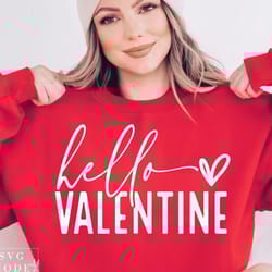 hello valentine svg png pdf, not today cupid svg, valentine&39s day svg, love svg, heart svg, teacher valentine svg, val