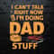 I Can't Talk Right Now Dad Life SVG.jpg
