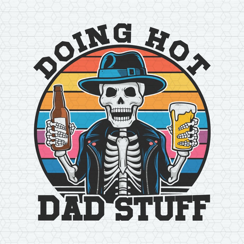 ChampionSVG-2905241022-funny-beer-skeleton-doing-hot-dad-stuff-svg-2905241022png.jpeg