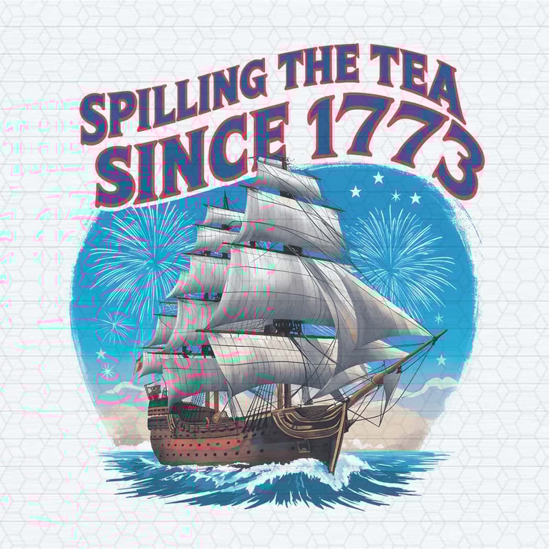 ChampionSVG-3005241068-patriotic-sailing-ship-spilling-the-tea-since-1773-png-3005241068png.jpg