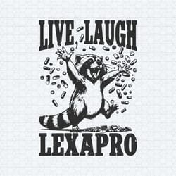 vintage live laugh lexapro happy pills svg