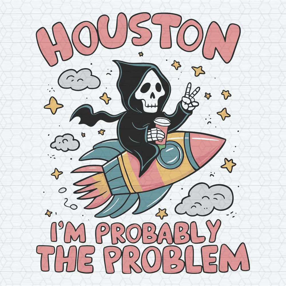 ChampionSVG-Houston-I’m-Probably-The-Problem-Trendy-SVG.jpg