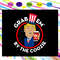 Grab Em By The Coozie Trump SVG.jpg