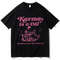 Karma Is A Cat Shirt Taylor Music Shirt Cat_ (1).jpg