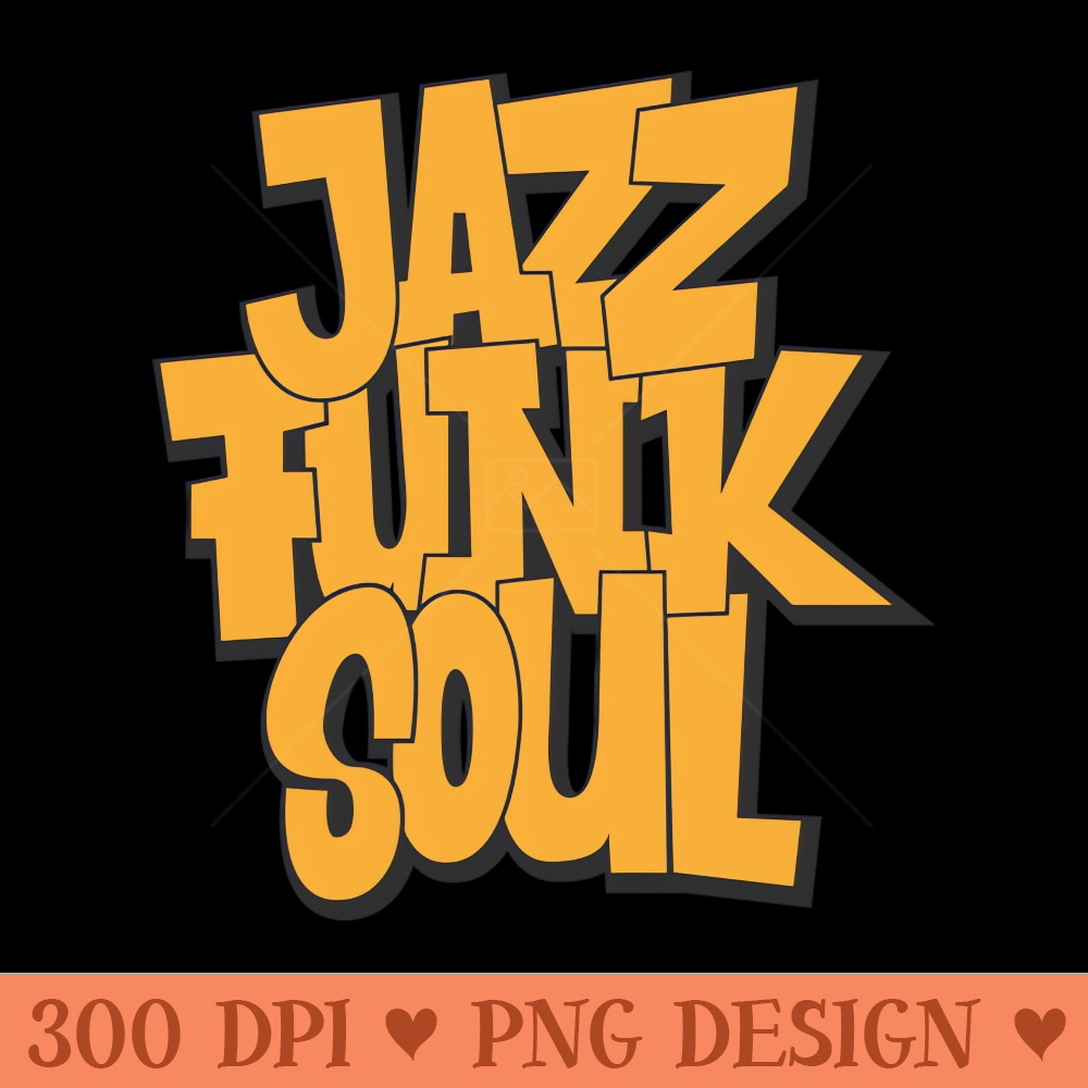 Jazz - Funk - Soul - Awesome Typography Design 0193.jpg