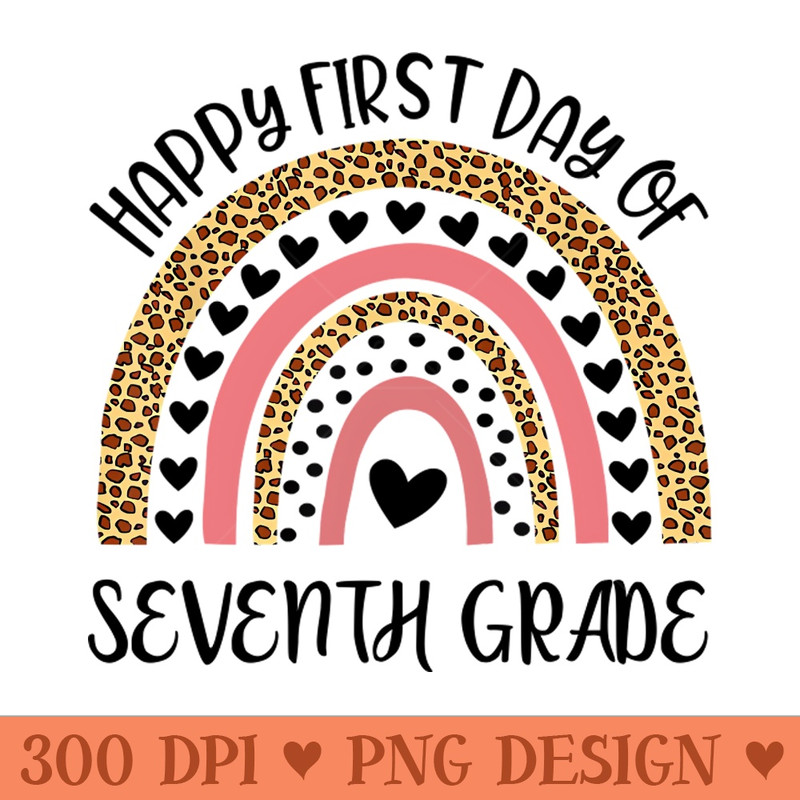 Back To School Rainbow Happy First Day Of Seventh Grade 0133.jpg