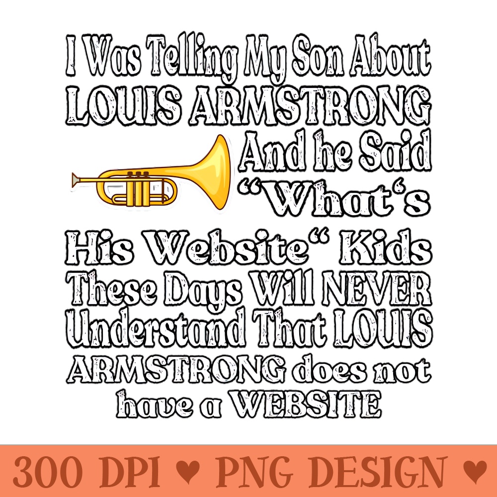 I Was Telling My Son About Louis Armstrong The Wonderful World 0177.jpg