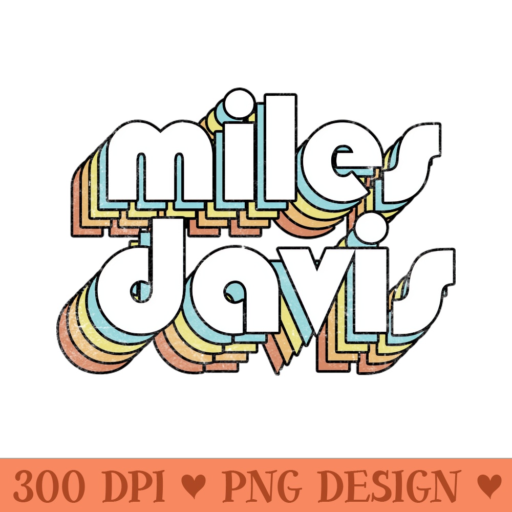 Miles Davis - Retro Letters Typography Style 0308.jpg