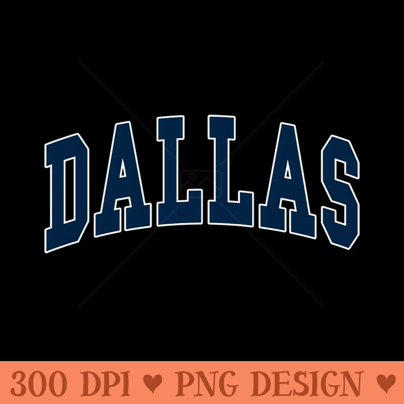 Dallas college university font letters basketball baseball softball volleyball hockey football lover fan player christmas birthday gift for men women kids mothe