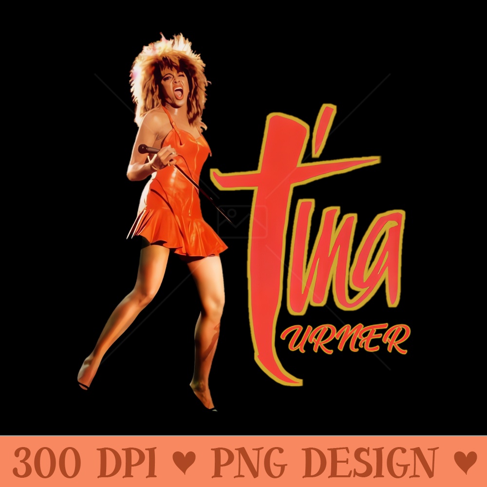 Tina Turner t-shirt - High-Quality PNG Download - Unique