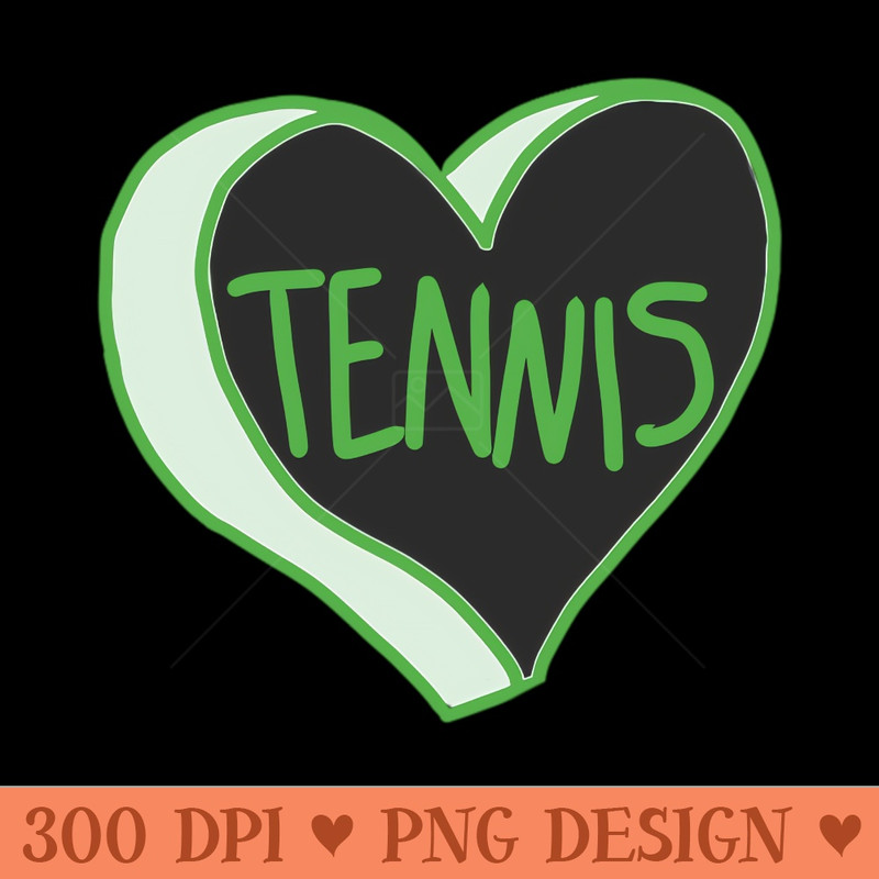Tennis Love Heart - Sublimation PNG - Latest Updates