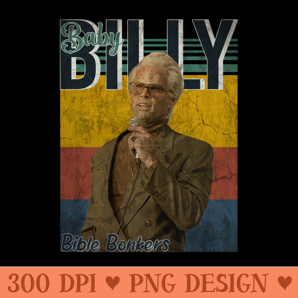 Baby Billy Bible Aesthetic 80s VIntage - Digital PNG Download - Unique