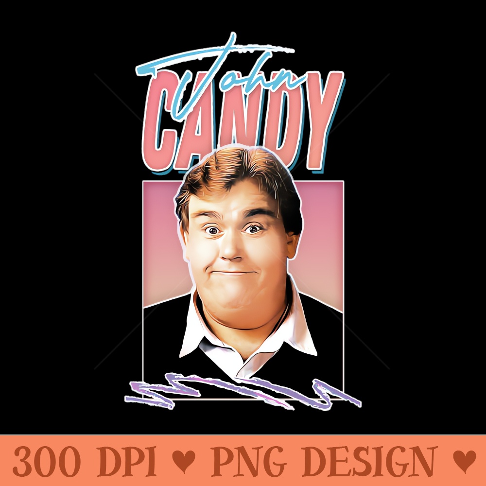 John Candy 80s Style Retro Fan Art - PNG Download Collection - Professional Design