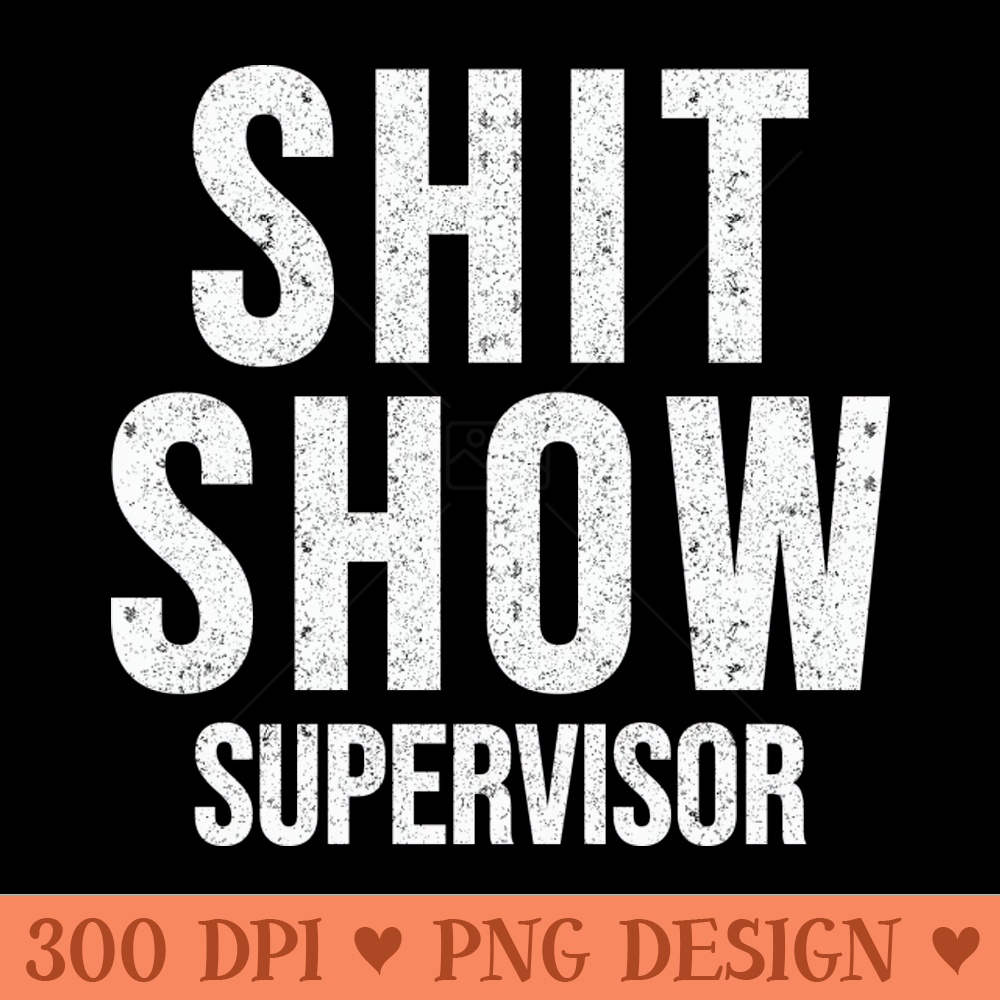 Supervisor - Instant PNG Download - Flexibility