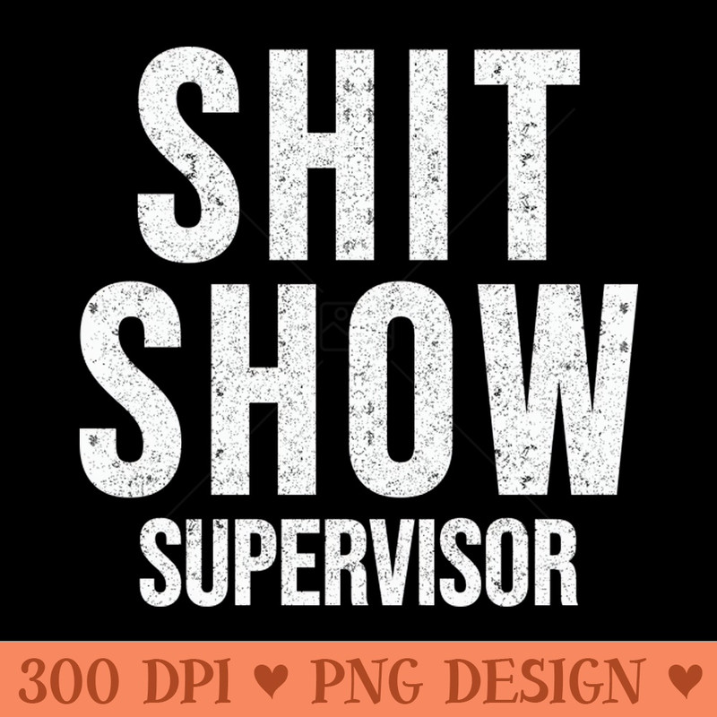 Supervisor - Instant PNG Download - Flexibility