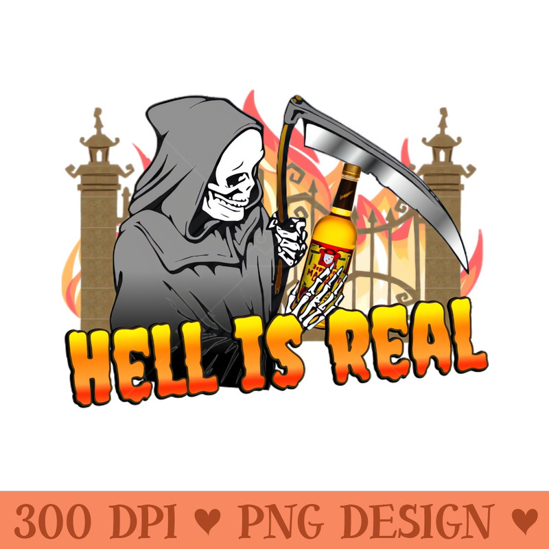 Malort Hell is Real - PNG Printables - Professional Design
