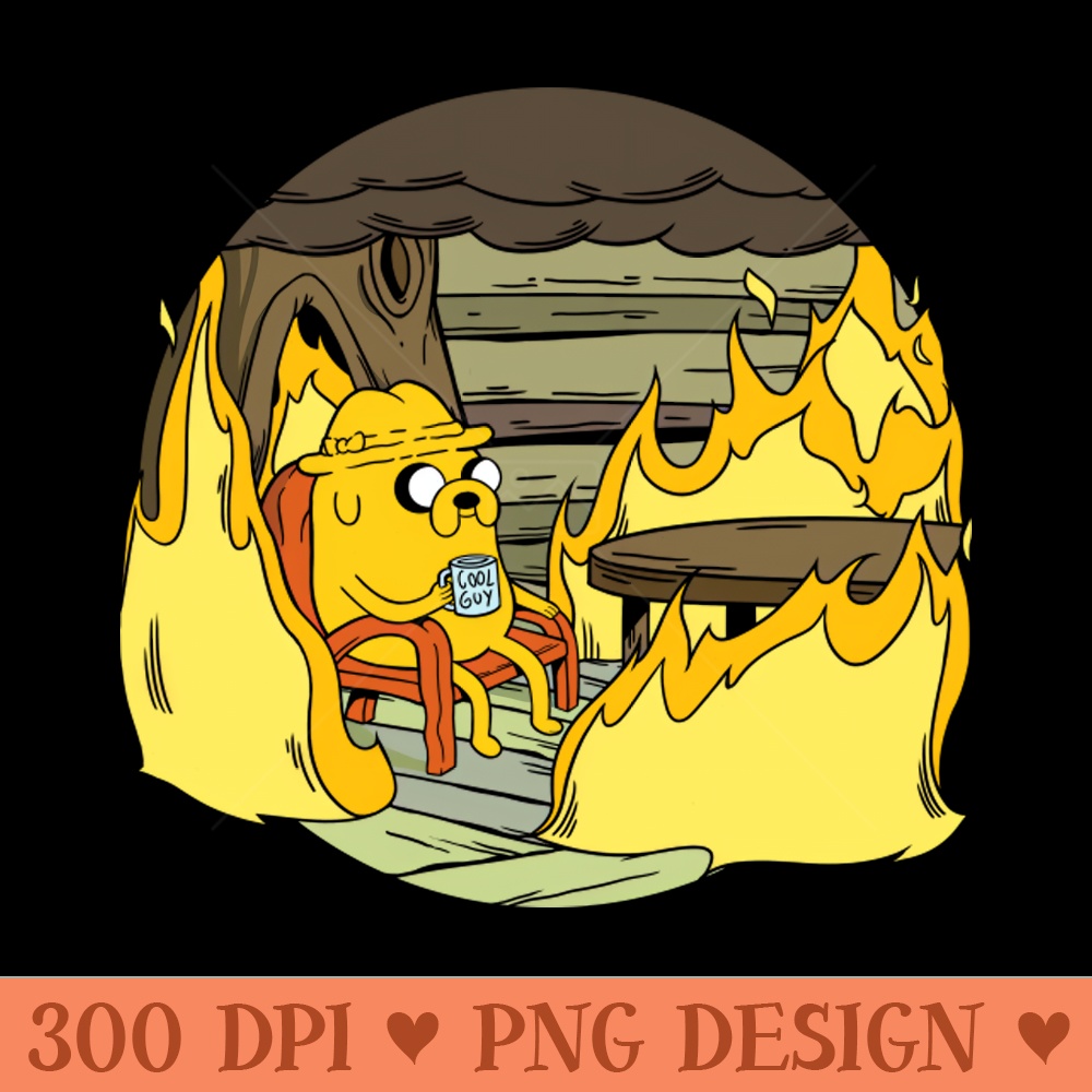 Adventure Time This is fine - PNG Design Downloads - Customer Support