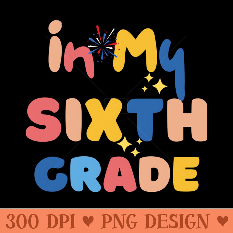 In my sixth grade - PNG Download - Latest Updates