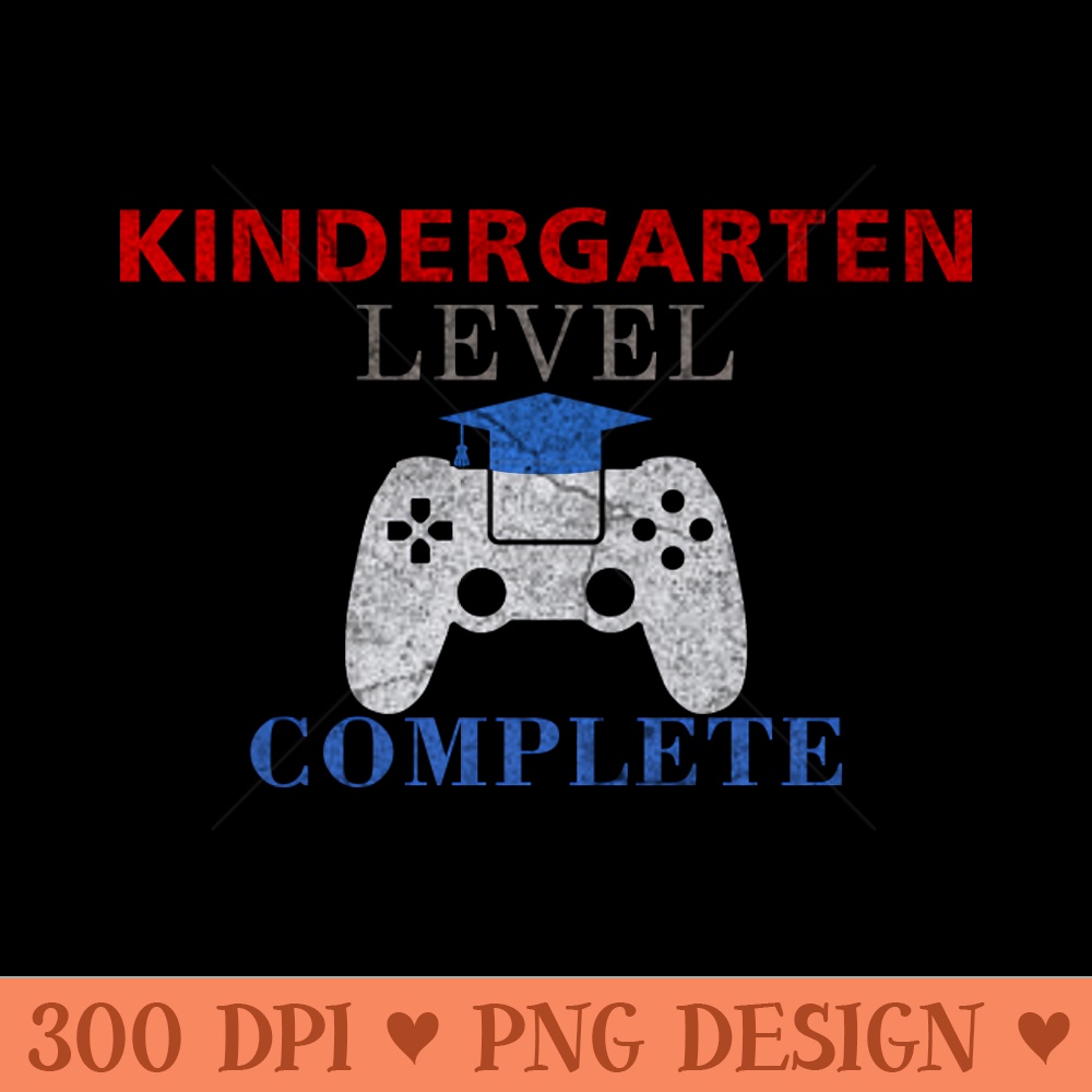 Kindergarten Level Complete - PNG Design Downloads - Professional Design