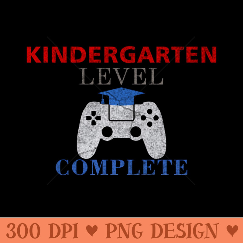 Kindergarten Level Complete - PNG Design Downloads - Professional Design