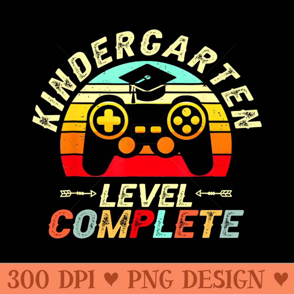 Kindergarten Level Complete Last Day Of School Graduate Boys - PNG Download - Latest Updates