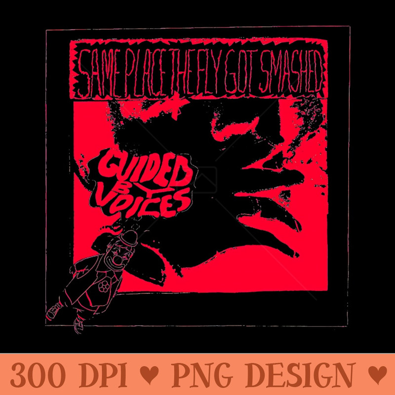 Guided By Voices Same Place the Fly Got Smashed - PNG Image Downloads - Convenience