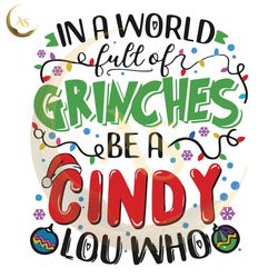 a world full of grinches svg a cindy lou who file