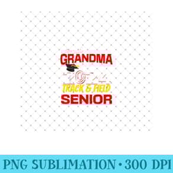 proud grandma of a 2024 senior track & field senior - png graphics