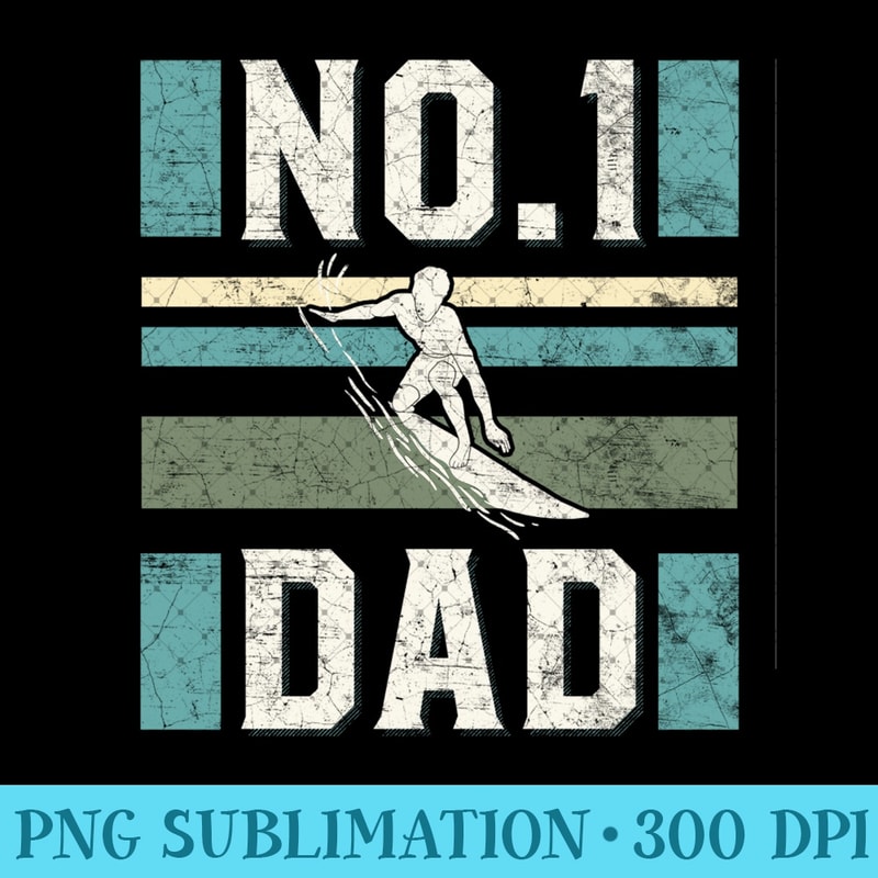 Surfer Dad No.1 Number One Surf Birthday - Printable PNG Graphics - Limited Edition And Exclusive Designs