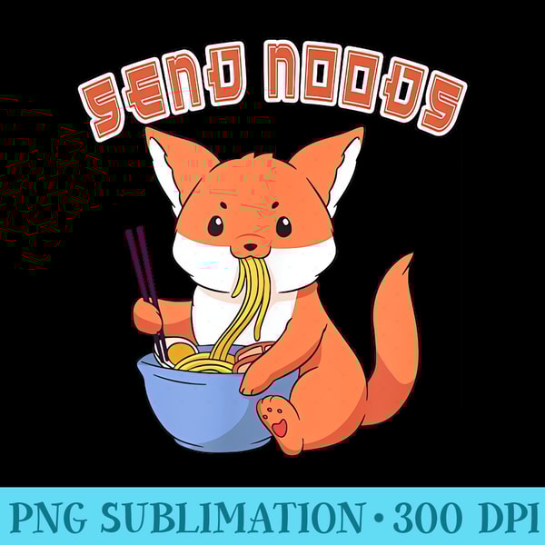 Funny Send Noods Fox Eating Ramen Noodles - Sublimation PNG Designs - Spice Up Your Sublimation Projects