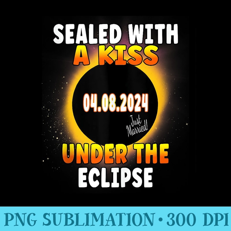 Just Married Total Solar Eclipse Marriage Ceremony Newlywed - PNG Image Download - Unleash Your Inner Rebellion