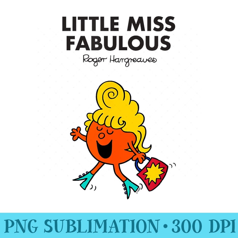 Mr. Men Little Miss Fabulous - PNG Download Transparent Background - Limited Edition And Exclusive Designs