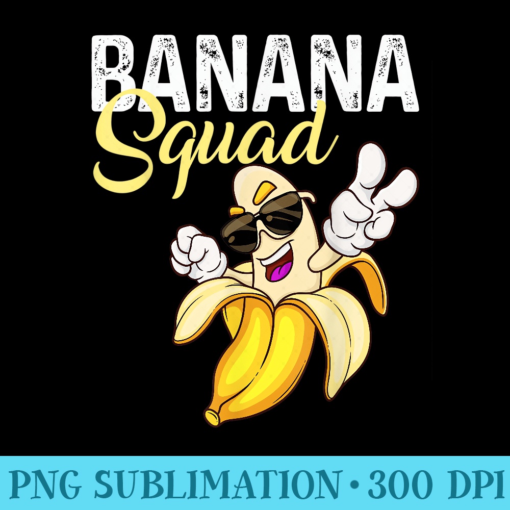 Cool Banana Squad Halloween Banana Funny Team - Shirt Design PNG - Spice Up Your Sublimation Projects