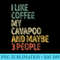 Dog Owner I Like Coffee My Cavapoo And Maybe 3 People - High Resolution PNG Designs - High Resolution And Print-Ready Designs