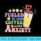 Fueled By Iced Coffee and Anxiety Groovy Caffeinated Mom - PNG Download Illustration - Unlock Vibrant Sublimation Designs