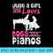 Just A Girl Who Loves Dogs And Pianos For Piano Players - PNG Download Design - Easy-To-Print And User-Friendly Designs