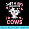 Just A Girl Who Loves Cows Cute Cow Print Girls - Modern PNG designs - Unlock Vibrant Sublimation Designs
