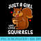 Squirrel Just a Girl Who Loves Squirrels - Sublimation PNG Designs - Eco Friendly And Sustainable Digital Products