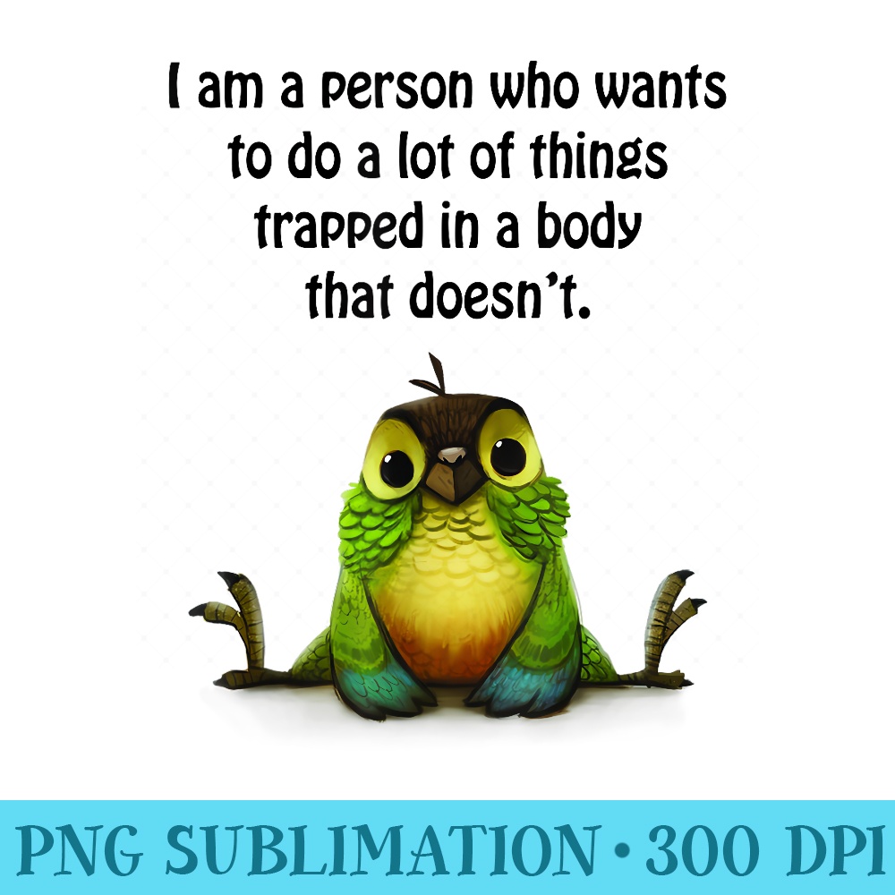 Funny Owl I Am A Person Who Wants To Do A Lot Of Things - PNG Download Source - Perfect for Personalization