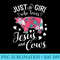 Just A Girl Who Loves Jesus And Cows T Farmer Lover - Download Transparent PNG Images - Capture Imagination with Every Detail
