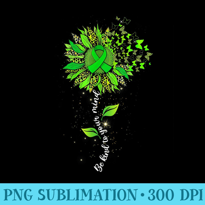 Be Kind To Your Mind Leopard Sunflower Mental Health Matters - Casual Shirt PNG - Lifetime Access To Purchased Files