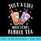 Just A Girl Who Loves Bubble Tea Boba Tea Lovers n Girls - Sublimation PNG download - Quick And Seamless Download Process