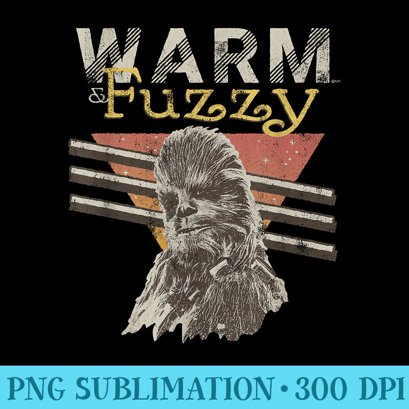 Star Wars Chewbacca Warm Fuzzy Wookiee - Sublimation printables PNG download - Boost Your Success with this Inspirational PNG Download