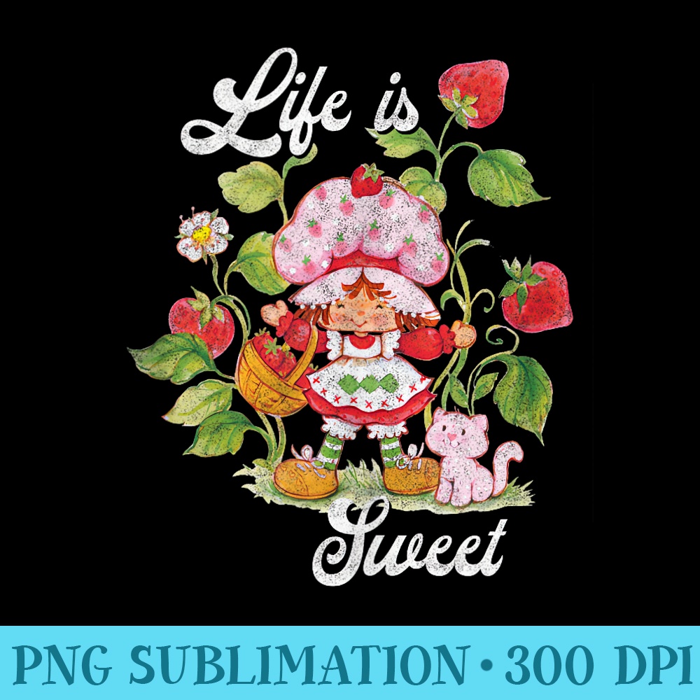 Strawberry Shortcake Life Is Sweet Vintage Berry Garden - PNG Picture Download - Vibrant and Eye-Catching Typography